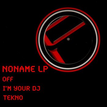 Noname Tekno - Noname Tekno Extended Mix