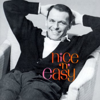 Frank Sinatra Nice 'N' Easy - 1999 Digital Remaster