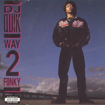 DJ Quik Way 2 Fonky
