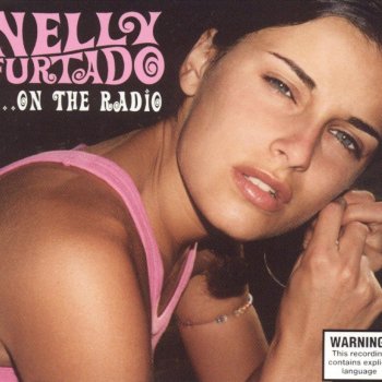 Nelly Furtado **** On the Radio (Remember the Days)