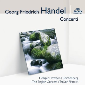 George Frideric Handel, David Reichenberg, The English Concert & Trevor Pinnock Oboe Concerto No.3 In G Minor, HWV 287: 3. Sarabande (Largo)
