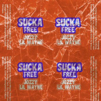Jozzy feat. Lil Wayne Sucka Free