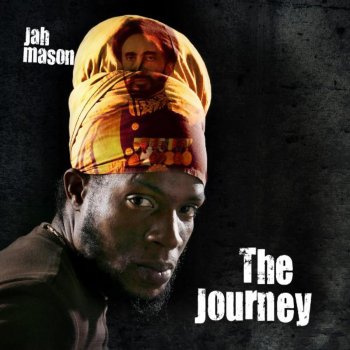 Jah Mason Life Is One Big Road
