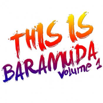 Baramuda Ow Yeah - Club Mix