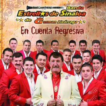 Germán Lizárraga y Su Banda Estrellas de Sinaloa Cuenta Regresiva