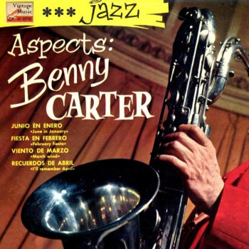 Benny Carter June Us Busting Out All Over (Mono Take)