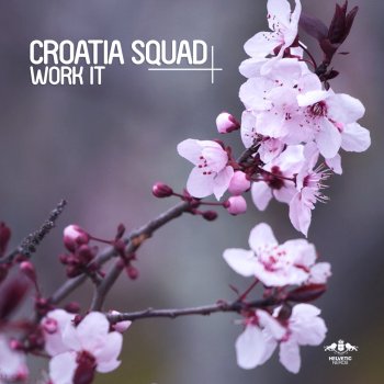 Croatia Squad What Can U Do (Radio Mix)