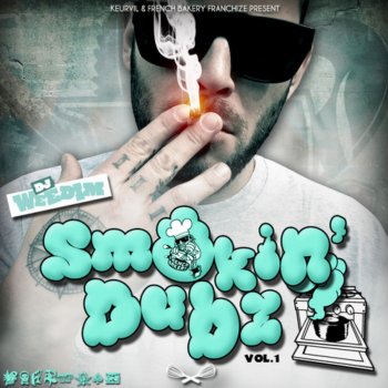 DJ Weedim feat. Dragon Davy, Nathy B.O.S.S. & Green Money Weed Addict (feat. Dragon Davy, Nathy B.O.S.S. & Green Money)