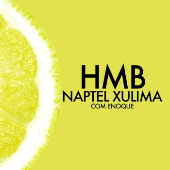 HMB feat. Enoque Naptel Xulima