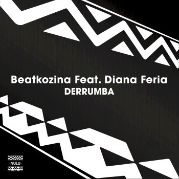 Beatkozina feat. Diana Feria Derrumba