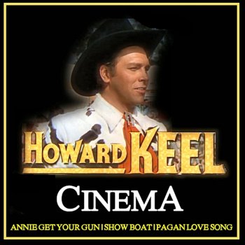 Howard Keel The Girl That I Marry (From "Annie Get Your Gun")