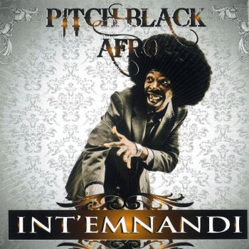 Pitch Black Afro 1 Way