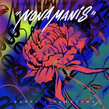 Barry Likumahuwa feat. Rascals & Matthew Sayersz Nona Manis