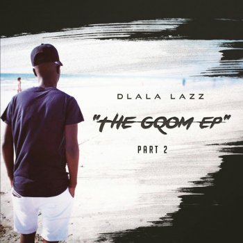 Dlala Lazz feat. Drega Ground Rules