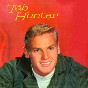Tab Hunter Young Love