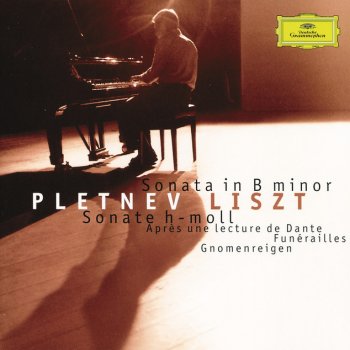 Franz Liszt feat. Mikhail Pletnev Piano Sonata in B minor, S.178: Andante sostenuto -