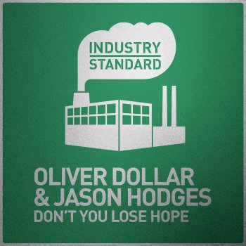 Oliver Dollar Don't You Lose Hope (Alternate Instrumental)
