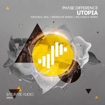 Phase Difference Utopia (Relaunch Remix)
