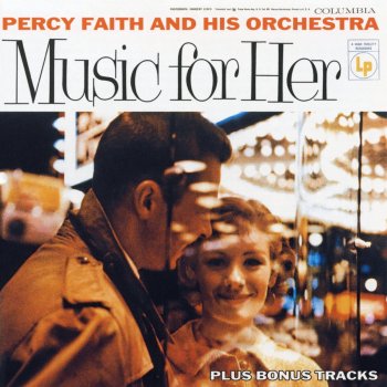 Percy Faith and His Orchestra We Won't Say Goodbye