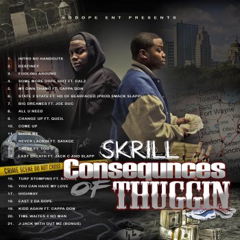 SKRILL East 2 the Dope