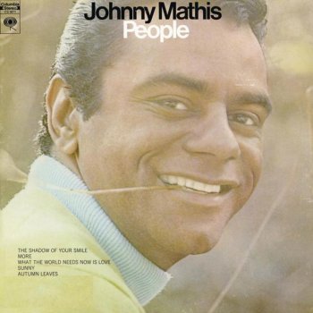 Johnny Mathis People