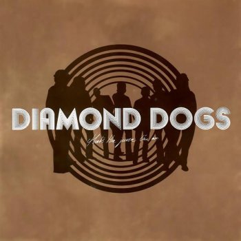 Diamond Dogs Get the Monkey Off