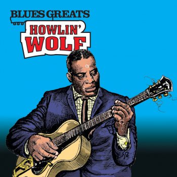 Howlin' Wolf Commit A Crime - 1991 Chess Box Version