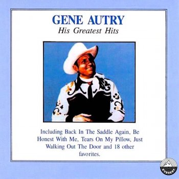 Gene Autry Back in the Saddle Again