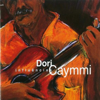 Dori Caymmi Desafinado