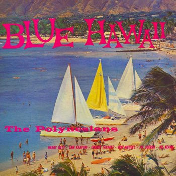 The Polynesians Blue Hawaii