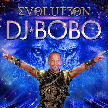 DJ Bobo Evolut30n (Evolution)