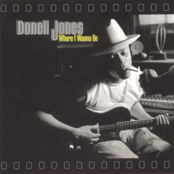 Donell Jones Where I Wanna Be