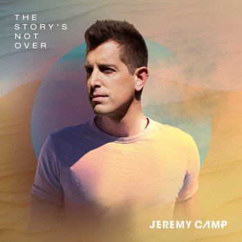 Jeremy Camp Out of My Hands