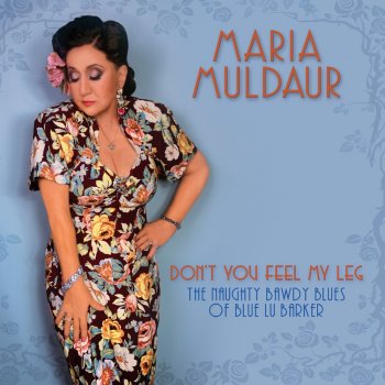 Maria Muldaur Now You're Down in the Alley