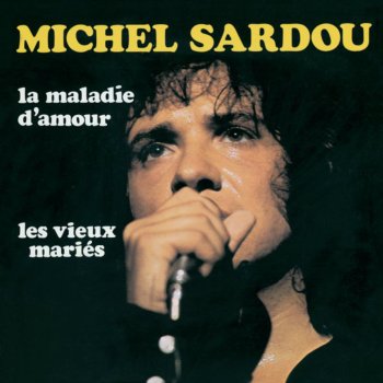Michel Sardou La marche en avant