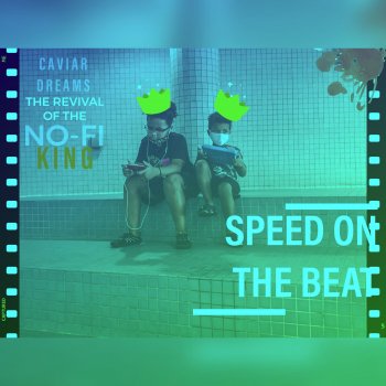 Speed on the Beat Over A Star Ocean (For My N.I.G.G.A.S. Preview)