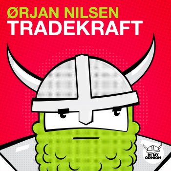 Ørjan Nilsen Tradekraft (Extended Mix)