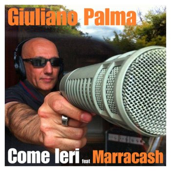 Giuliano Palma feat. Marracash Come Ieri