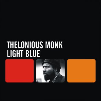 Thelonious Monk Light Blue