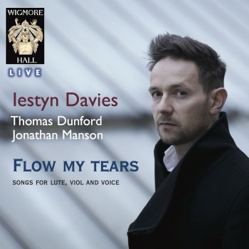 Iestyn Davies & Thomas Dunford I Care Not For These Ladies
