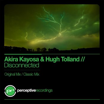 Akira Kayosa feat. Hugh Tolland Disconnected (Classic Mix)