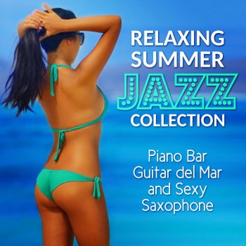 Amazing Chill Out Jazz Paradise Instrumental Guitar Music for Relaxation