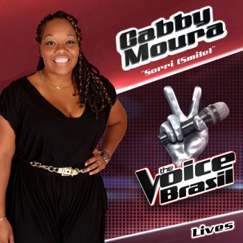 Gabby Moura Sorri (Smile) - The Voice Brasil