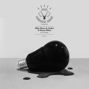 Mike Metro In The Dark (feat. Stahsi, Simon Milan) [Wordlife Remix]