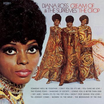 Diana Ross & The Supremes Someday We'll Be Together