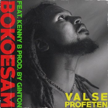 Bokoesam feat. Kenny B Valse Profeten (feat. Kenny B)