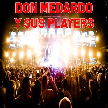 Don Medardo y Sus Players Ramo De Rosas