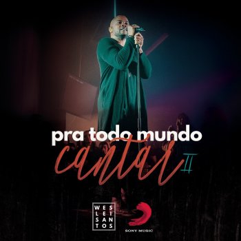 Weslei Santos feat. Gabi Sampaio Meu Coração Será Teu Lar