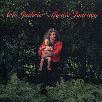Arlo Guthrie Face of Time