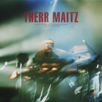 Therr Maitz Silver - live at studio